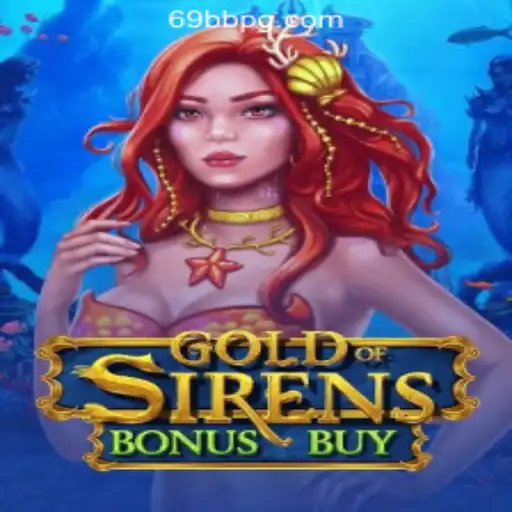Exploring the Exciting World of GoldofSirensBonusBuy: The New Sensation in Online Slots