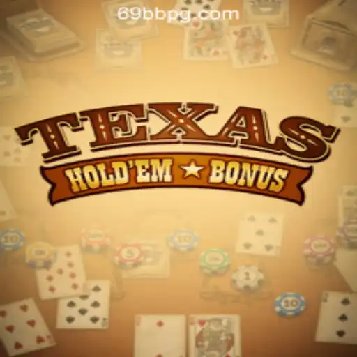Unveiling TexasHoldemBonus: A Thrilling Card Game Experience in 69BB.com Oficial Slots Brasil #1